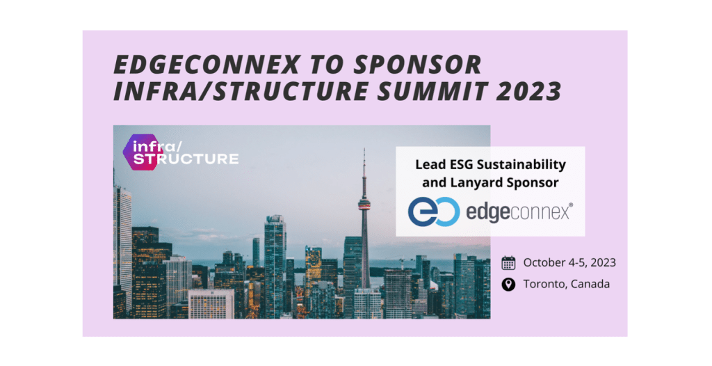 infraSTRUCTURE Summit 2023 EdgeConneX