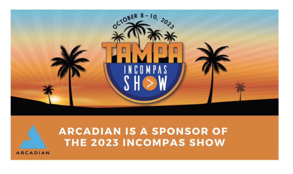 Arcadian is a Sponsor of The 2023 INCOMPAS Show