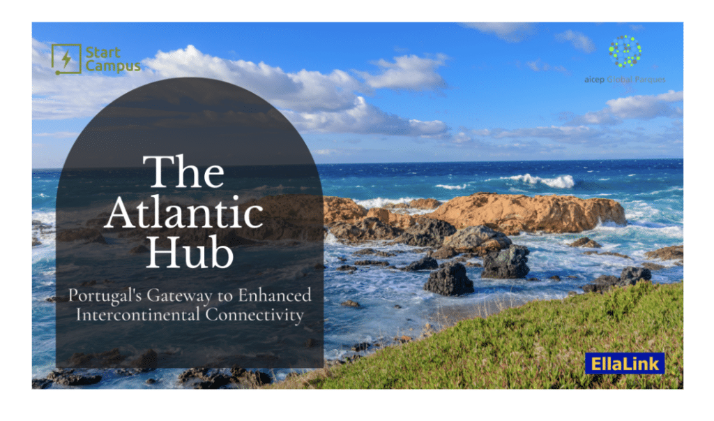 The Atlantic Hub: Portugal's Gateway to Enhanced Intercontinental Connectivity