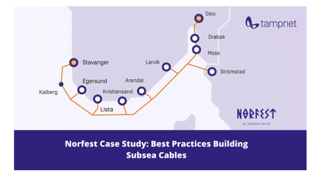 Norfest Case Study: Best Practices Building Subsea Cables