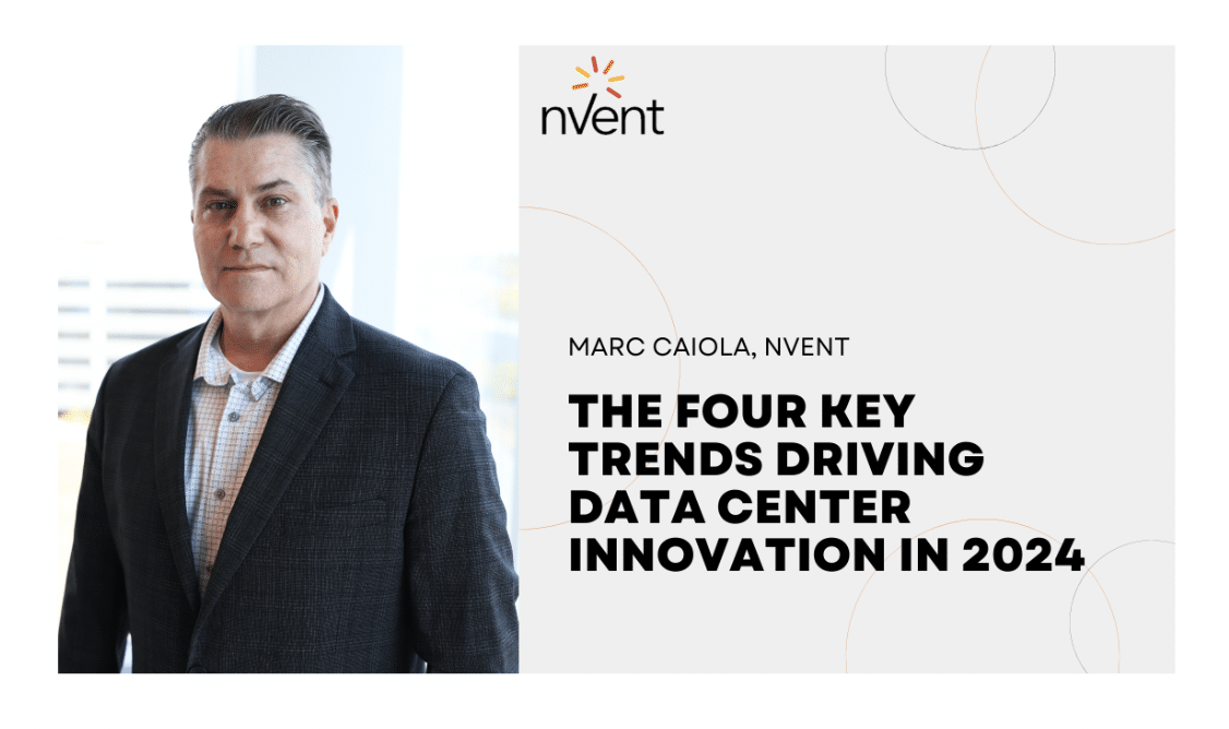 The Four Key Trends Driving Data Center Innovation in 2024