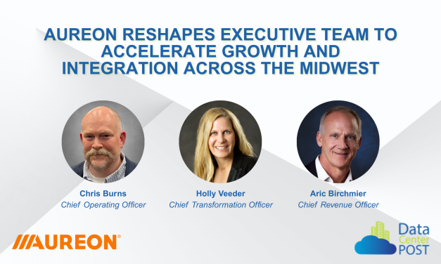 Aureon Reshapes Executive Team to Accelerate Growth and Integration Across the Midwest