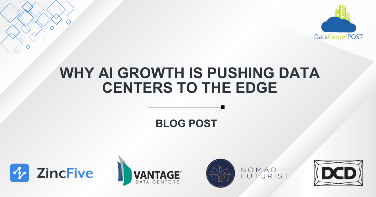 Why AI Growth is Pushing Data Centers to the Edge
