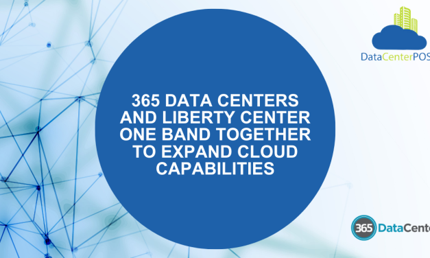 365 Data Centers and Liberty Center One Band Together to Expand Cloud Capabilities