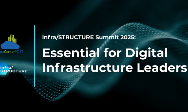 infra/STRUCTURE Summit 2025: Essential for Digital Infrastructure Leaders