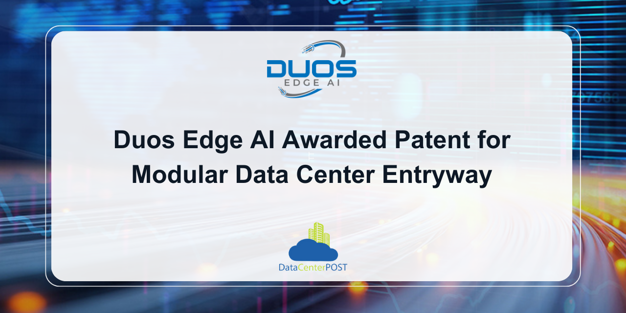 Duos Edge AI Awarded Patent for Modular Data Center Entryway