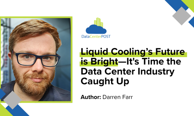 Liquid Cooling’s Future is Bright—It’s Time the Data Center Industry Caught Up