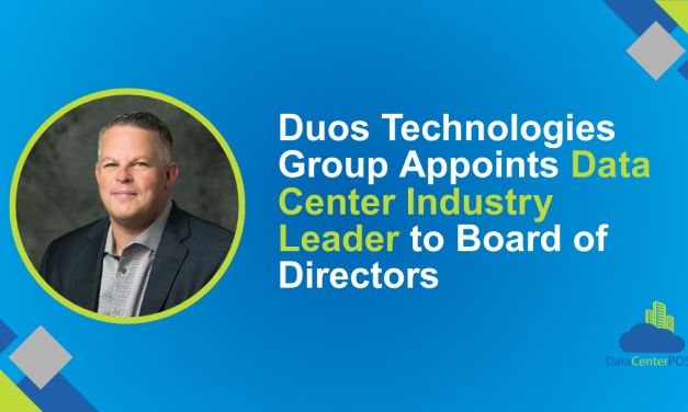 Duos Technologies Group Appoints Data Center Industry Leader to Board of Directors