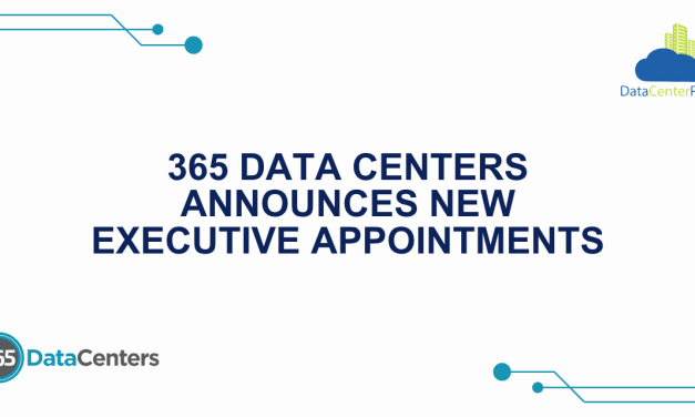 365 Data Centers Announces New Executive Appointments