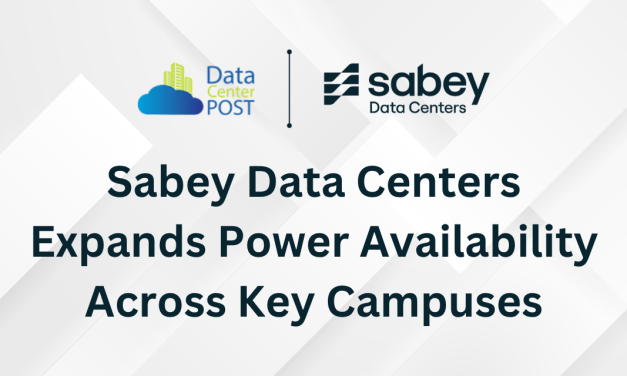 Sabey Data Centers Expands Power Availability Across Key Campuses