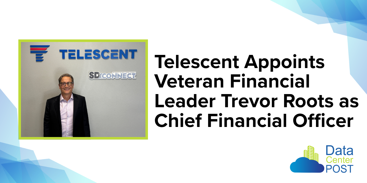 Telescent Appoints Veteran Financial Leader Trevor Roots as Chief Financial Officer