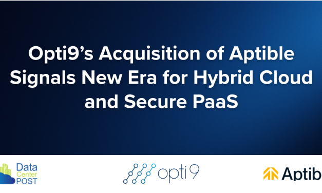 Opti9’s Acquisition of Aptible Signals New Era for Hybrid Cloud and Secure PaaS