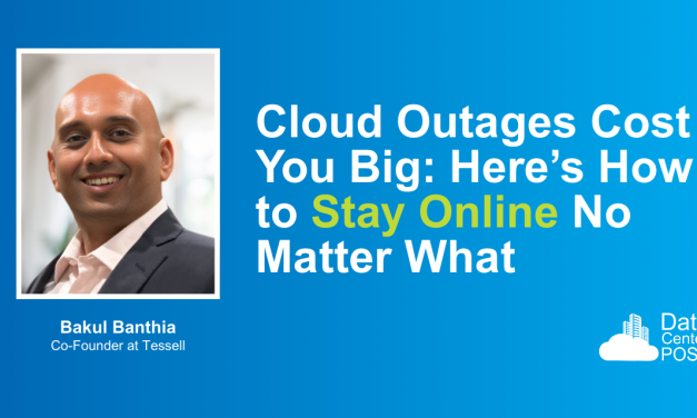 Cloud Outages Cost You Big: Here’s How to Stay Online No Matter What