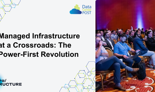 Managed Infrastructure at a Crossroads: The Power-First Revolution