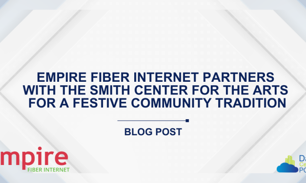 Empire Fiber Internet Partners with The Smith Center for the Arts for a Festive  Community Tradition