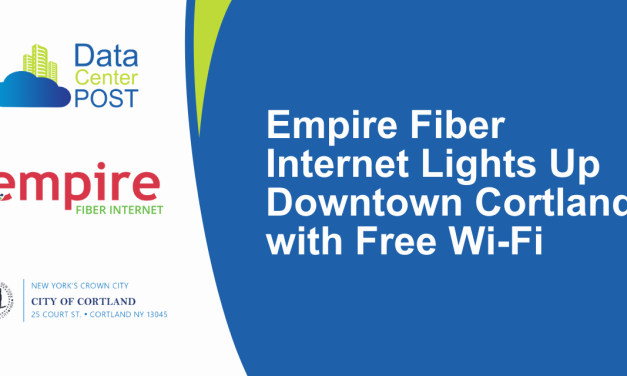 Empire Fiber Internet Lights Up Downtown Cortland with Free Wi-Fi