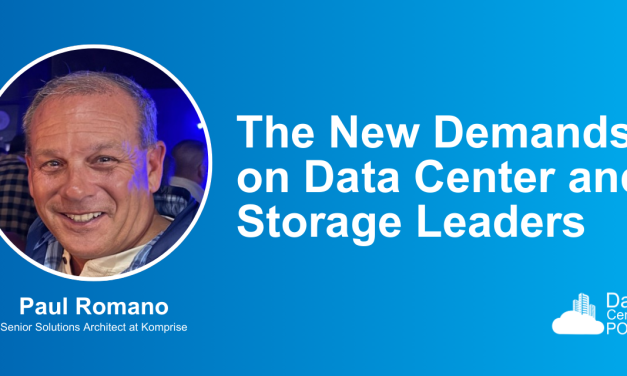 The New Demands on Data Center and Storage Leaders