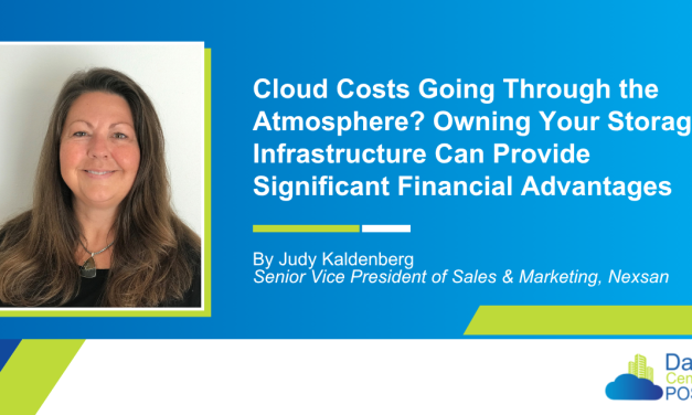 Cloud Costs Going Through the Atmosphere? Owning Your Storage Infrastructure Can Provide Significant Financial Advantages