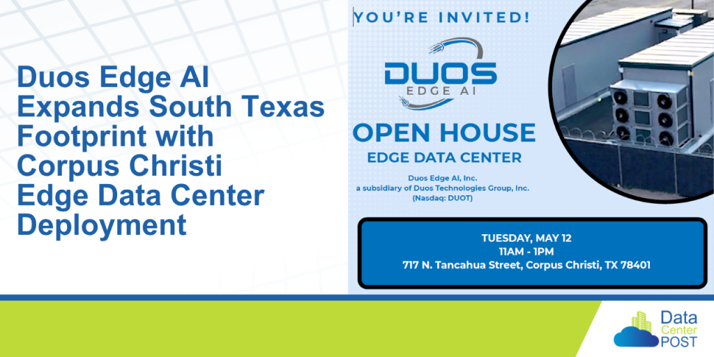 Duos Edge AI Expands South Texas Footprint with Corpus Christi Edge Data Center Deployment