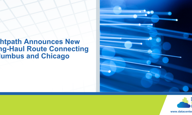 Lightpath Announces New Long-Haul Route Connecting Columbus and Chicago