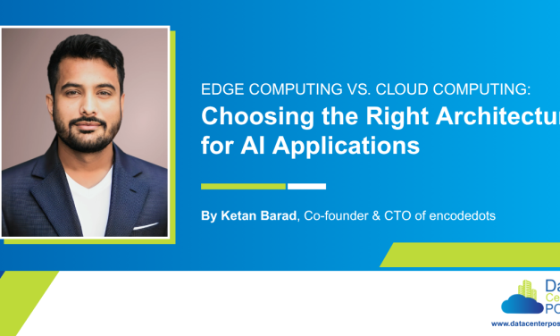Edge Computing vs. Cloud Computing: Choosing the Right Architecture for AI Applications