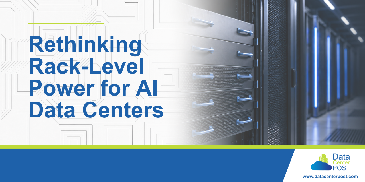 Transient Rack Rethinking Rack-Level Power for AI Data Centers - Data Center POST