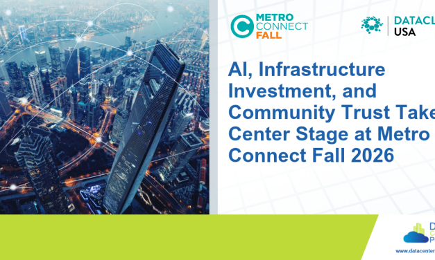 AI, Infrastructure Investment, and Community Trust Take Center Stage at Metro Connect Fall 2026