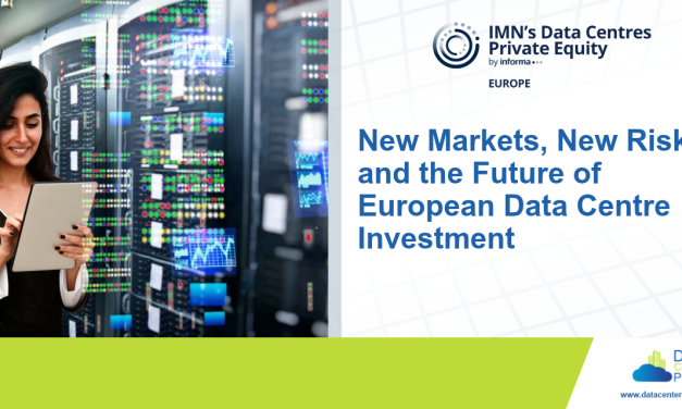 New Markets, New Risks, and the Future of European Data Centre Investment
